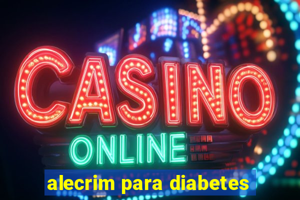 alecrim para diabetes